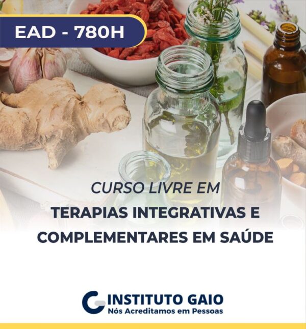 Curso Livre Terapias Integrativas E Complementares Em Saúde 780h Portal E Gaio 4814