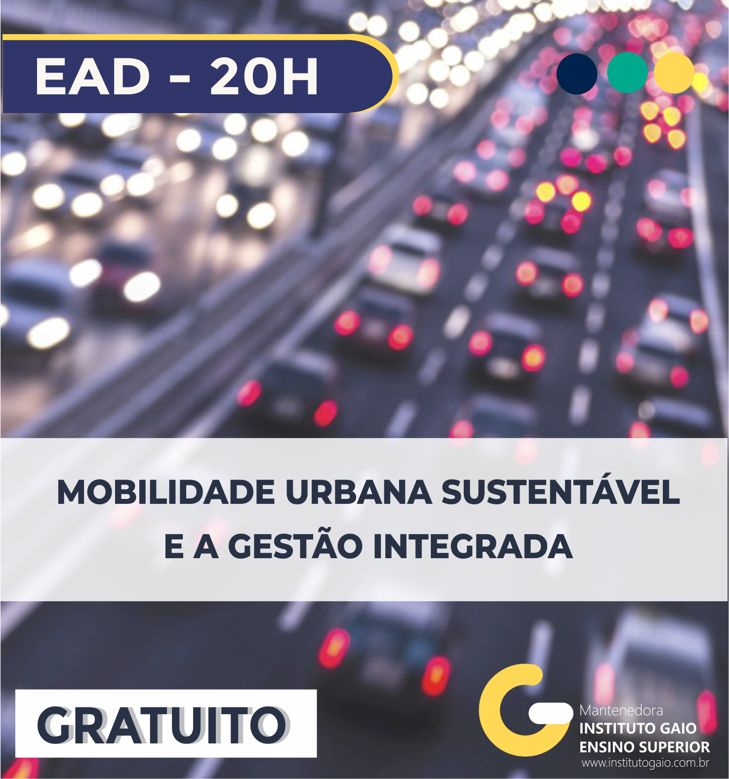 Mobilidade Urbana Sustentável e a Gestão Integrada – 20h