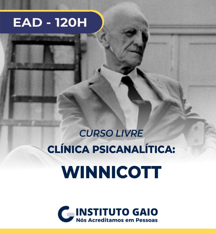 Clínica Psicanalítica – Donald Woods Winnicott