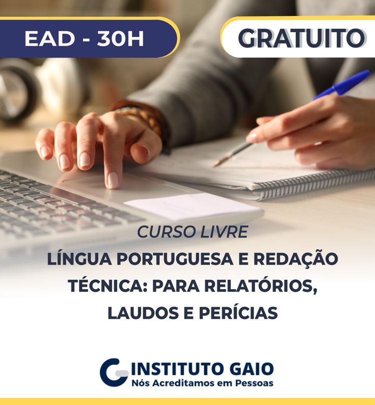 Língua Portuguesa e Redação Técnica: Para Relatórios, Laudos e Perícias – 30h